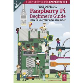 Raspberry Pi Beginner's Guide 3rd Edition by Gareth Halfacree